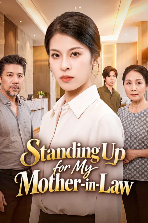 Standing Up for My Mother-in-Law poster
