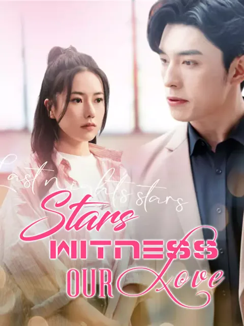 Stars Witness Our Love poster