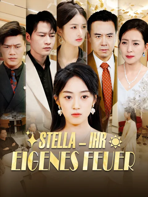 Poster von Stella - Ihr eigenes Feuer
