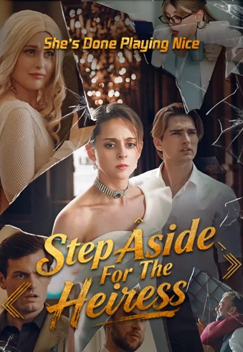 Step Aside for the Heiress poster