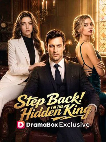 Step Back! I'm the Hidden King poster
