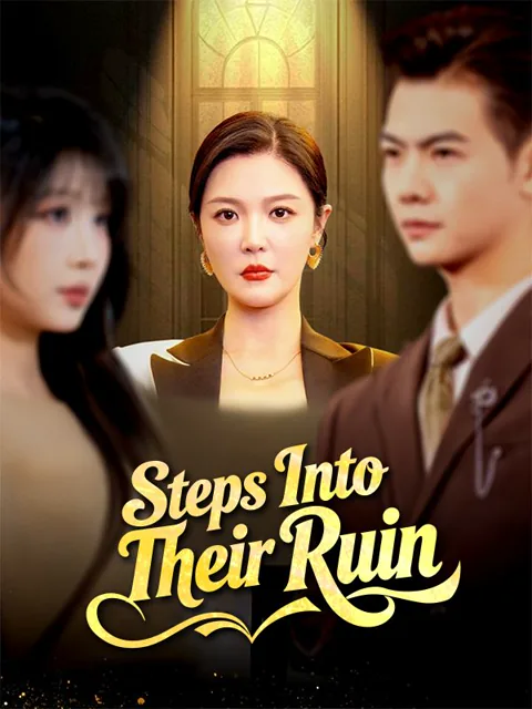 Steps Into Their Ruin poster