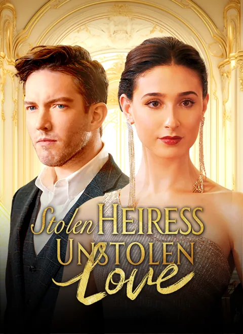 Stolen Heiress, Unstolen Love poster