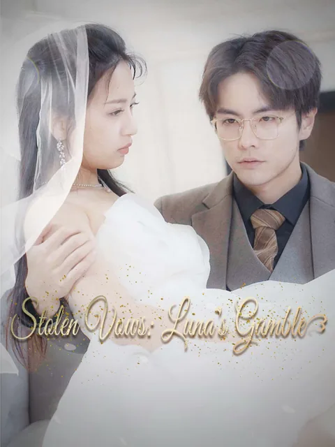 Stolen Vows: Luna’s Gamble poster