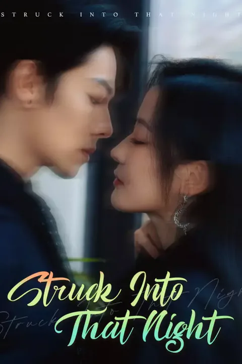 Affiche de Struck Into That Night