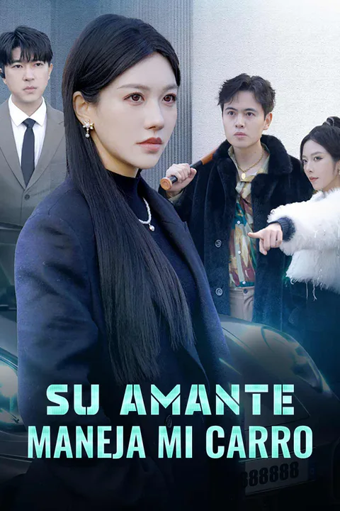 Póster de Su amante maneja mi carro