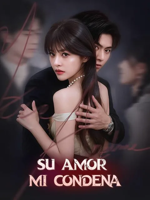 Póster de Su Amor, Mi Condena