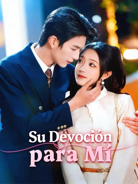Póster de Su Devoción para Mí