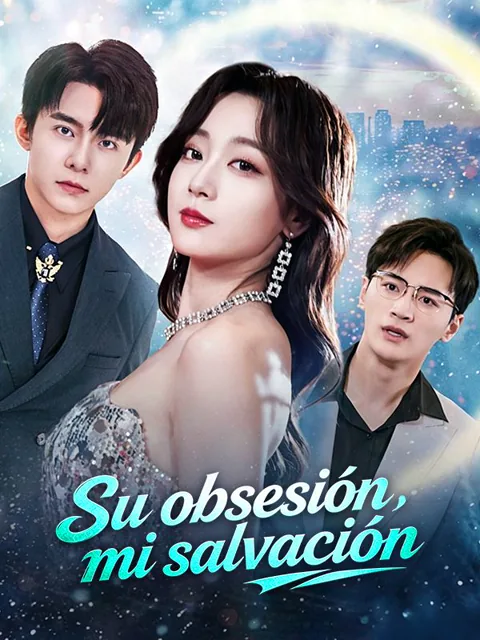 Póster de Su obsesión, mi salvación