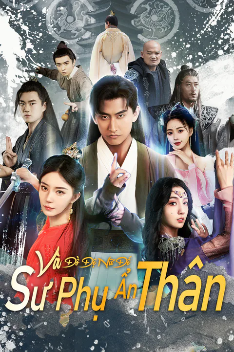 Poster Sư Phụ Ẩn Thân Và Đồ Đệ Nữ Đế
