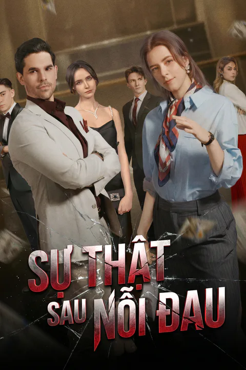 Poster Sự Thật Sau Nỗi Đau