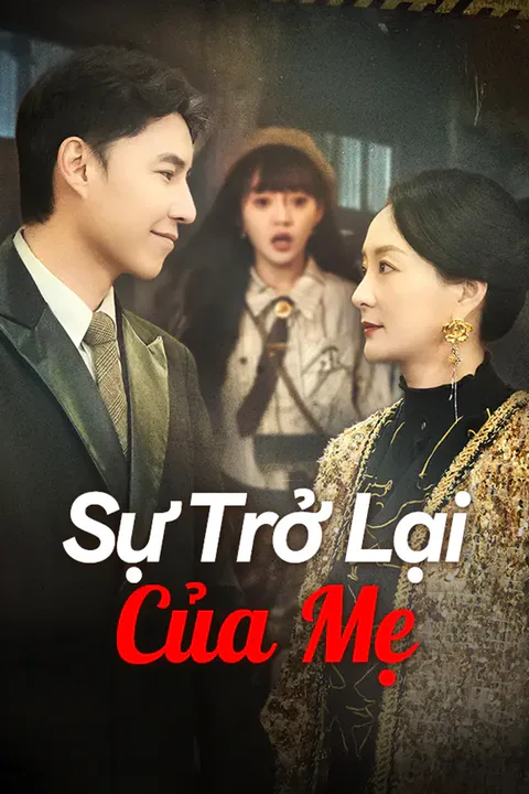 Poster Sự Trở Lại Của Mẹ