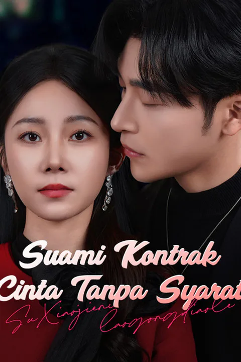 Poster Suami Kontrak, Cinta Tanpa Syarat (Sulih Suara)
