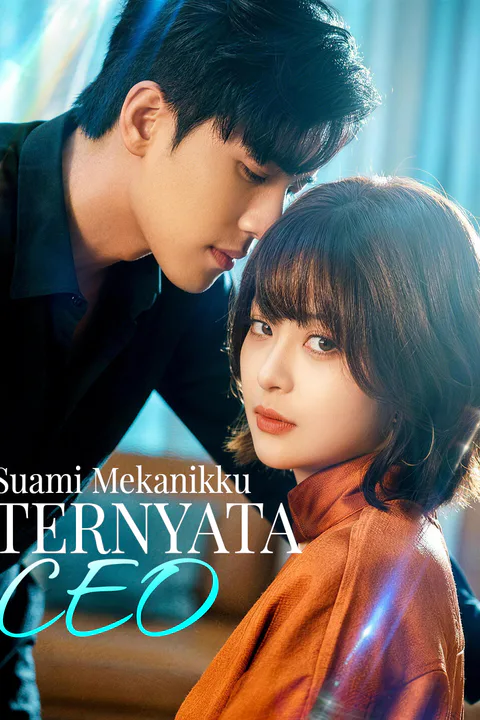 Poster Suami Mekanikku Ternyata CEO