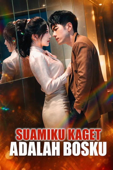 Poster Suamiku Kaget Adalah Bosku