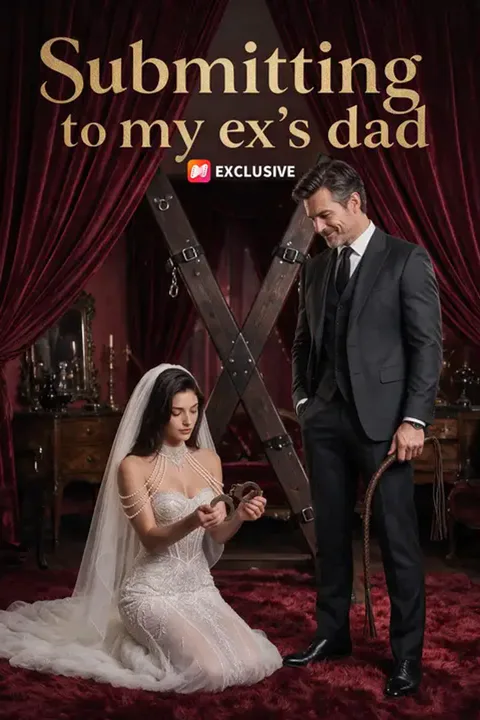Submitting to my ex's dad poster