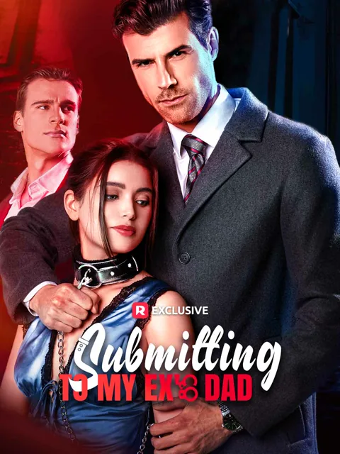 Submitting to My Ex's Dad poster