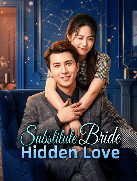 Substitute Bride, Hidden Love poster