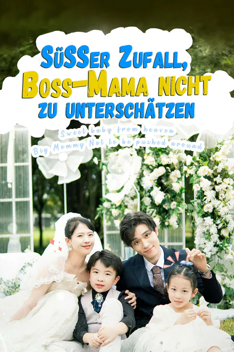 Poster von Süßer Zufall, Boss-Mama nicht zu unterschätzen