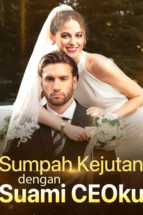 Poster Sumpah Kejutan dengan Suami CEOku