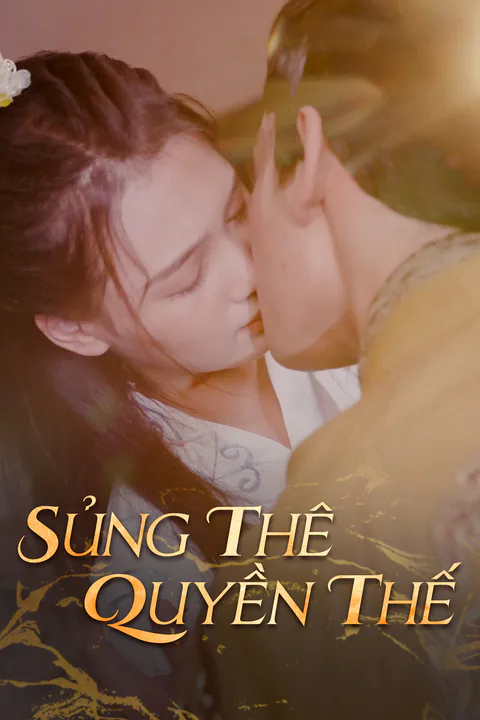 Poster Sủng Thê Quyền Thế