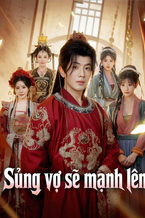 Poster Sủng vợ sẽ mạnh lên