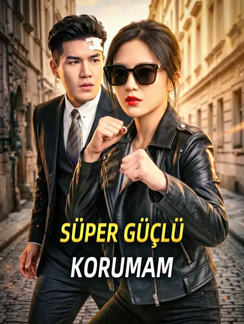 SÜPER GÜÇLÜ KORUMAM afişi