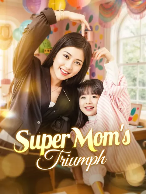 Super Mom's Triumph poster