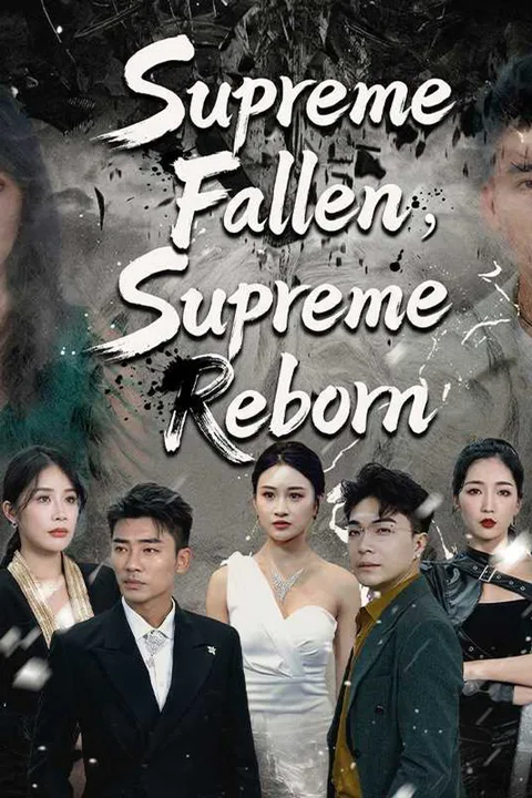 Supreme Fallen, Supreme Reborn poster