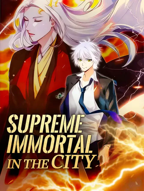 Supreme Immortal in the City poster