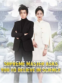 Supreme Master Asks You to Believe in Science poster