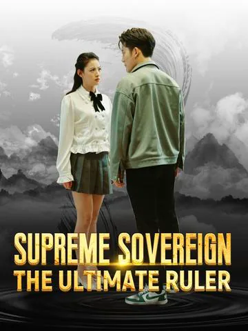Supreme Sovereign: The Ultimate Ruler poster