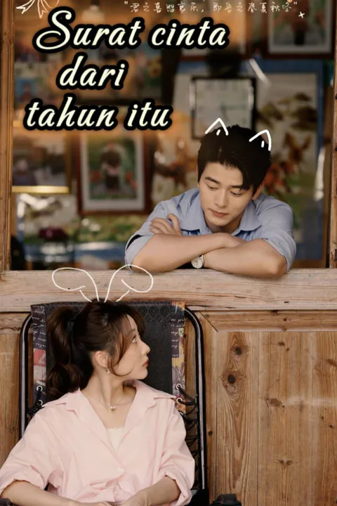 Poster Surat cinta dari tahun itu