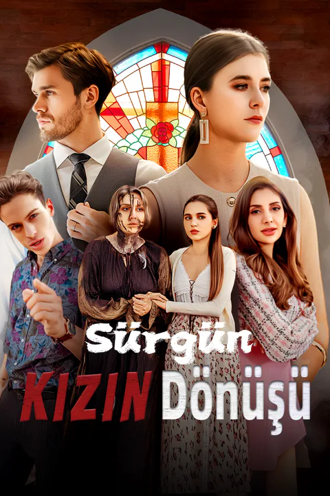 (Dublajlı) Sürgün Kızın Dönüşü afişi