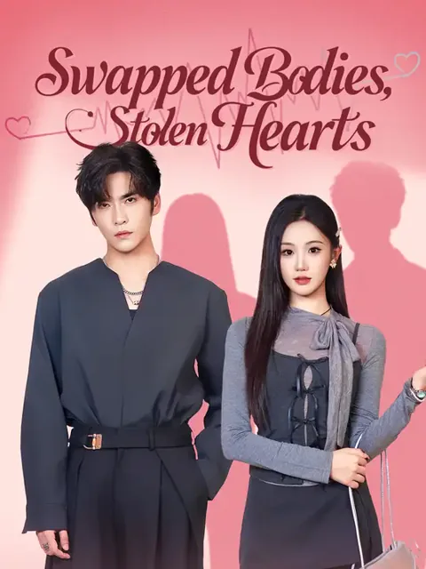 Swapped Bodies, Stolen Hearts poster
