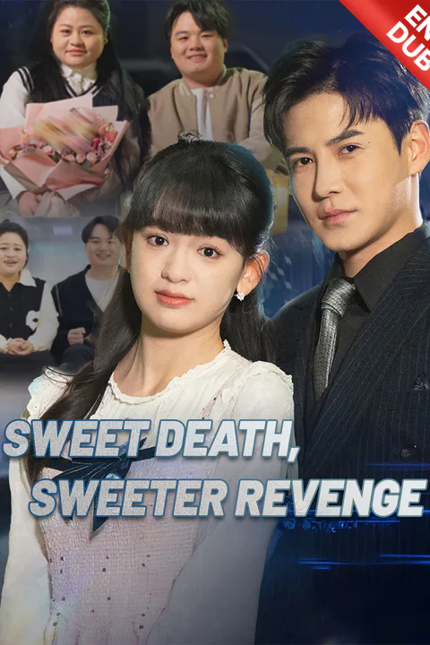 (Dubbed) Sweet Death, Sweeter Revenge poster