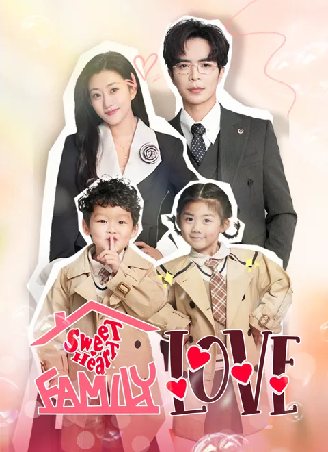 Sweetheart Family Love poster
