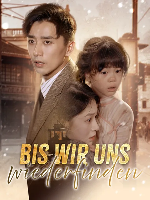 Poster von [Synchron] Bis wir uns wiederfinden