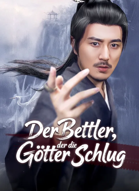 Poster von [Synchron] Der Bettler, der die Götter schlug