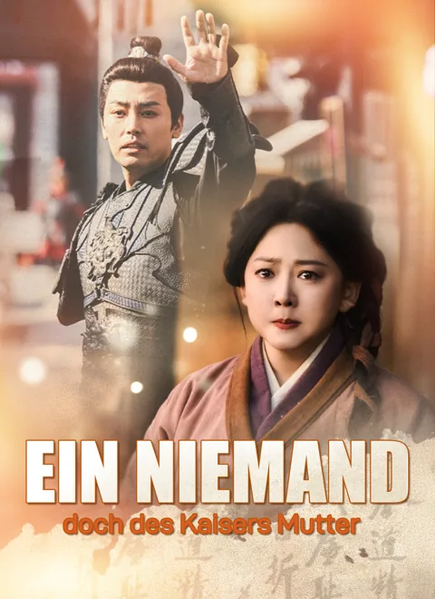 Poster von [Synchron] Ein Niemand, doch des Kaisers Mutter