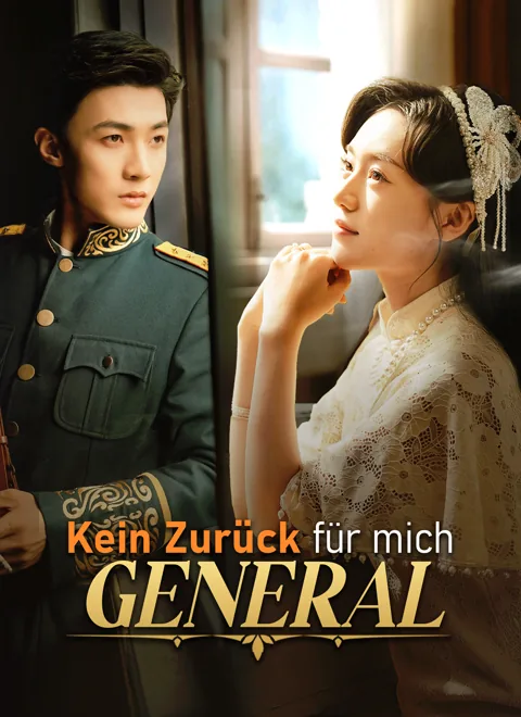 Poster von [Synchron] Kein Zurück für mich, General.