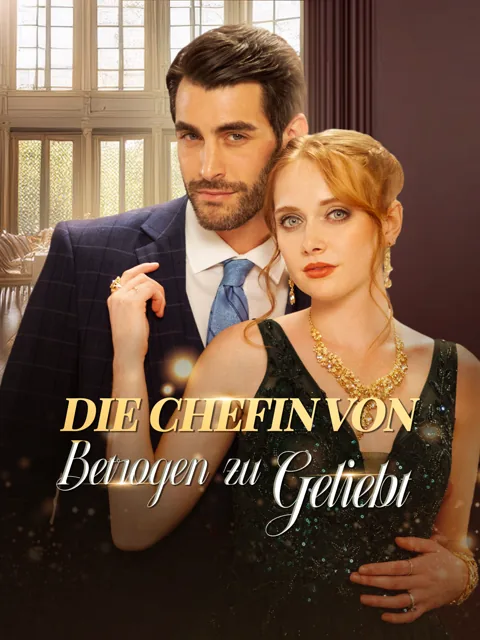 Poster von [Synchron]Die Chefin von Betrogen zu Geliebt