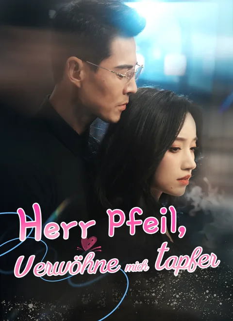 Poster von [Synchron]Herr Pfeil, verwöhne mich tapfer