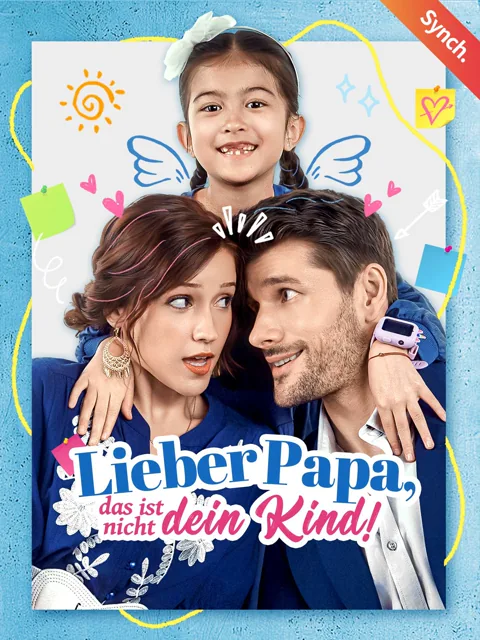 Poster von [Synchron]Lieber Papa, das ist nicht dein Kind!