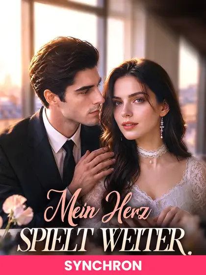Poster von (SYNCHRON)Mein Herz spielt weiter