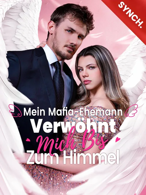 Poster von [Synchron]Mein Mafia-Ehemann verwöhnt mich bis zum Himmel