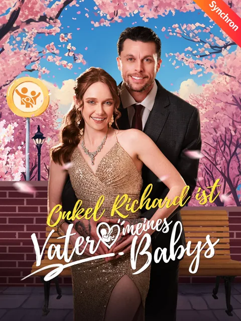 Poster von [Synchron]Onkel Richard ist der Vater meines Babys