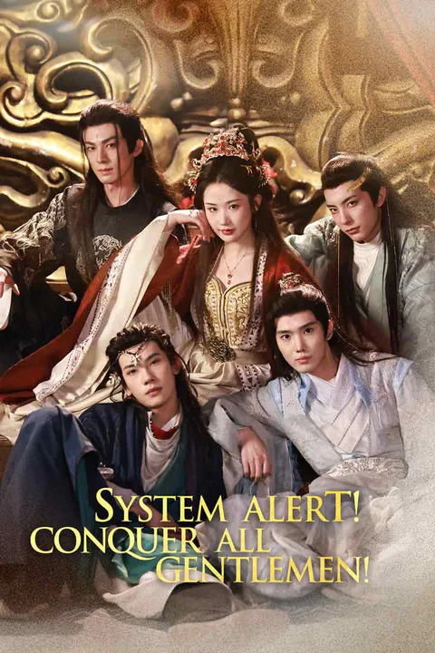 System Alert! Conquer All Gentlemen! poster