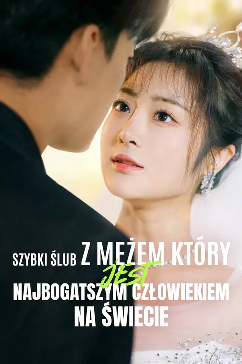 Szybki ślub z mężem który jest najbogatszym człowiekiem na świecie – plakat
