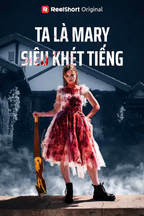 Poster Ta Là Mary Siêu Khét Tiếng